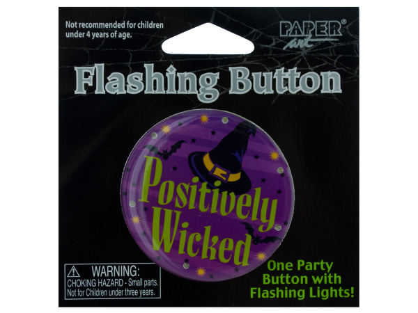 positively wicked flashing button
